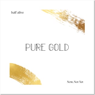 Pure Gold Posters and Art